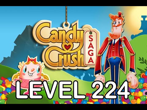 Candy Crush Saga Level 224 - NO BOOSTERS