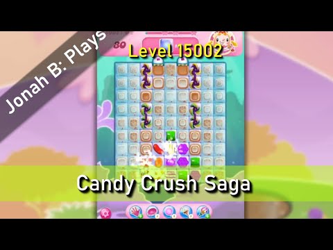 Candy Crush Saga Level 15002