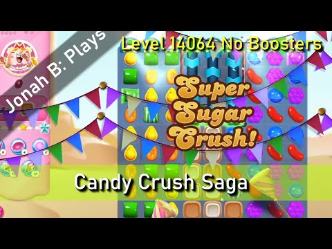 Candy Crush Saga Level 14064 No Boosters