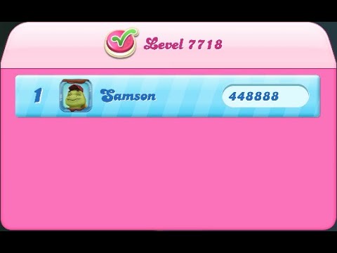 Candy Crush Saga Level 7718 NO BOOSTERS