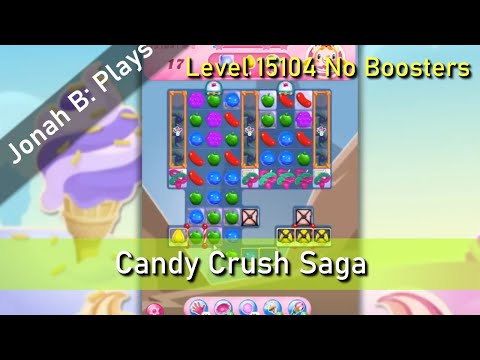 Candy Crush Saga Level 15104 No Boosters