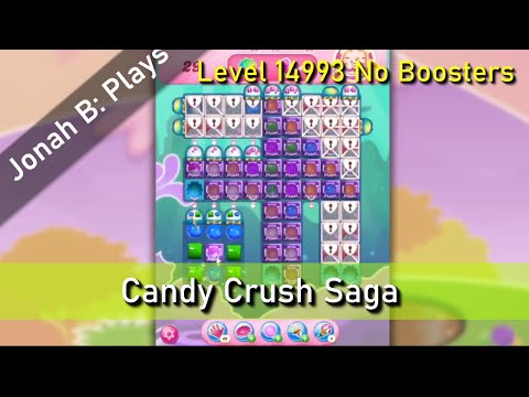 Candy Crush Saga Level 14993 No Boosters