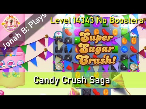 Candy Crush Saga Level 14343 No Boosters