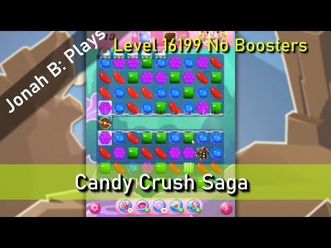 Candy Crush Saga Level 16199 No Boosters