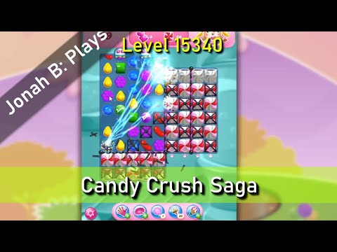 Candy Crush Saga Level 15340