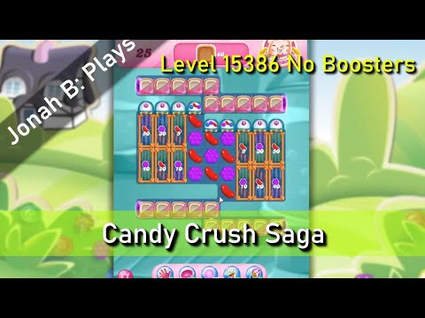 Candy Crush Saga Level 15386 No Boosters