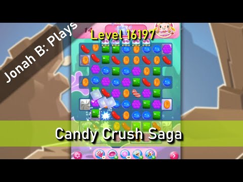 Candy Crush Saga Level 16197