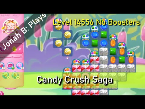 Candy Crush Saga Level 14556 No Boosters