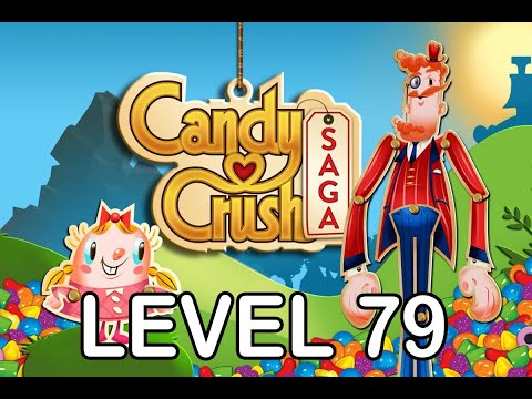 Candy Crush Saga Level 79