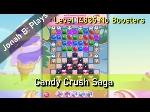 Candy Crush Saga Level 14835 No Boosters