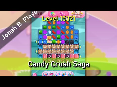 Candy Crush Saga Level 15321