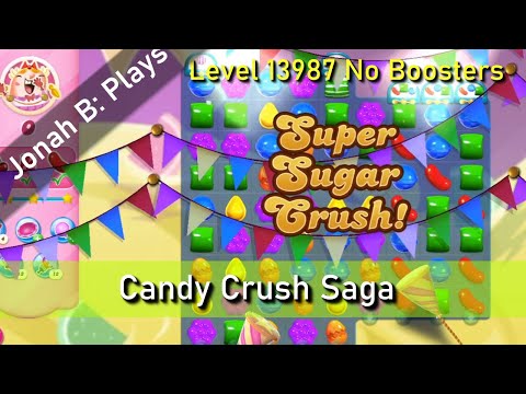 Candy Crush Saga Level 13987 No Boosters