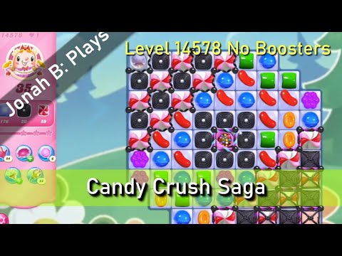 Candy Crush Saga Level 14578 No Boosters