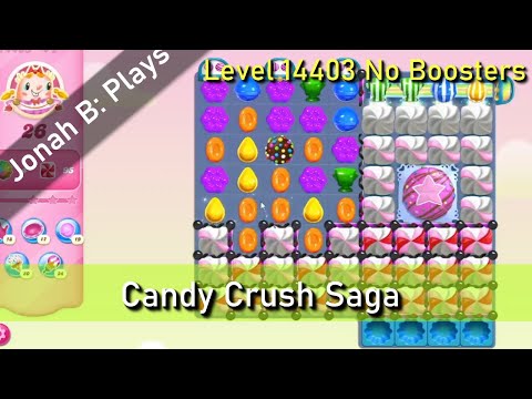 Candy Crush Saga Level 14403 No Boosters