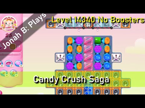 Candy Crush Saga Level 14340 No Boosters