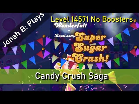 Candy Crush Saga Level 14571 No Boosters