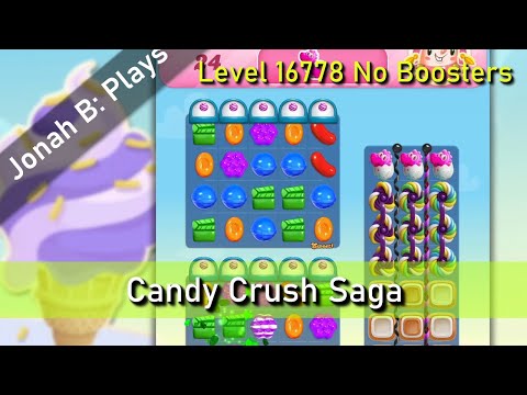 Candy Crush Saga Level 16778 No Boosters