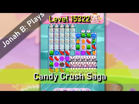 Candy Crush Saga Level 15322