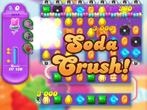 Candy Crush Soda Saga Level 1813 (3 stars, NO boosters)