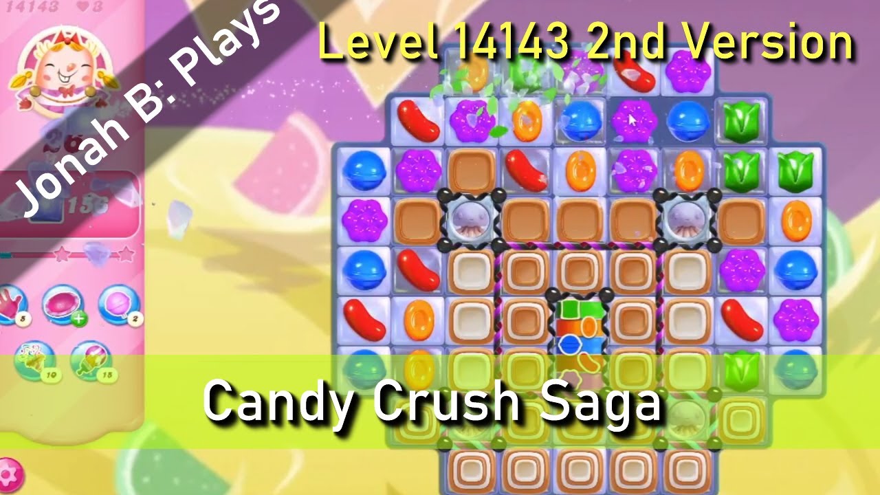 Candy Crush Saga Level 14143 2nd Version
