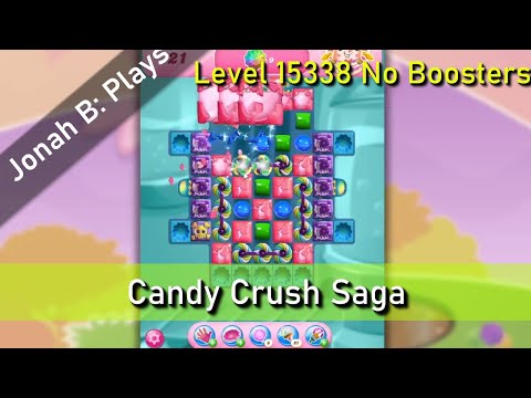 Candy Crush Saga Level 15338 No Boosters