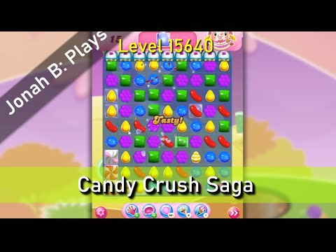 Candy Crush Saga Level 15640