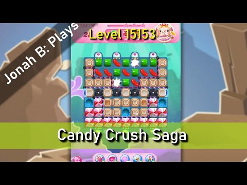 Candy Crush Saga Level 15153