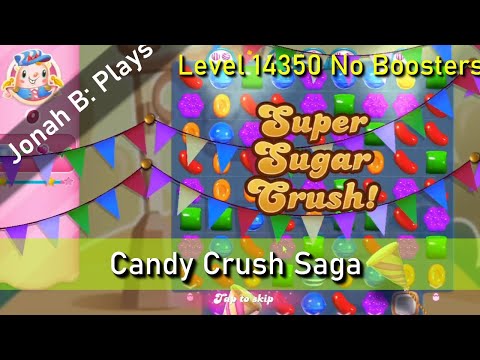 Candy Crush Saga Level 14350 No Boosters