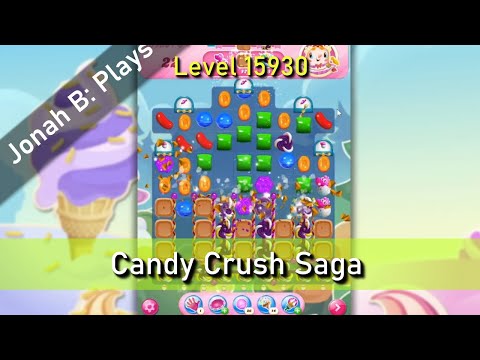 Candy Crush Saga Level 15930