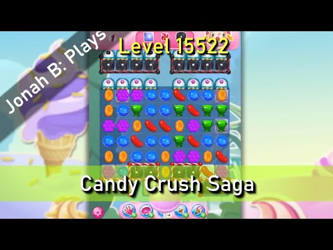 Candy Crush Saga Level 15522