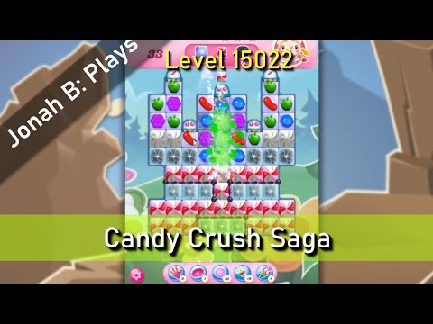 Candy Crush Saga Level 15022