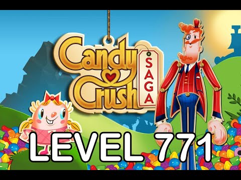 Candy Crush Saga Level 771 - AppLevelHelper.com