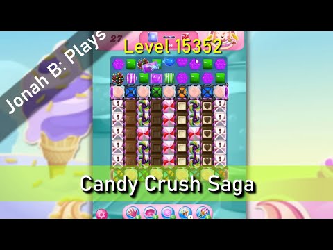 Candy Crush Saga Level 15352