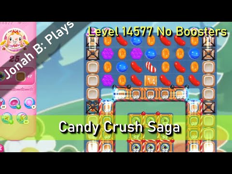 Candy Crush Saga Level 14577 No Boosters