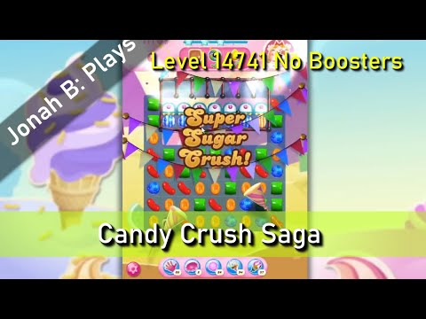 Candy Crush Saga Level 14741 No Boosters