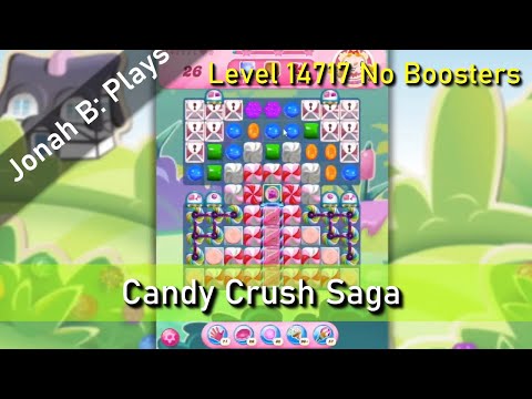 Candy Crush Saga Level 14717 No Boosters