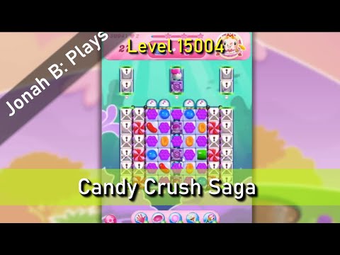 Candy Crush Saga Level 15004