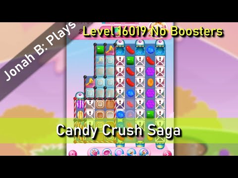 Candy Crush Saga Level 16019 No Boosters