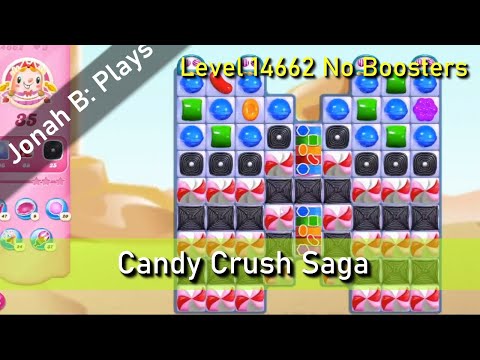 Candy Crush Saga Level 14662 No Boosters