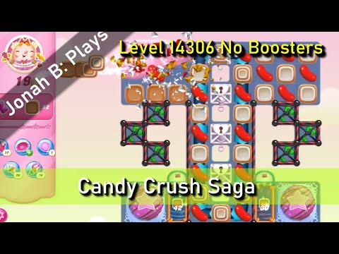 Candy Crush Saga Level 14306 No Boosters