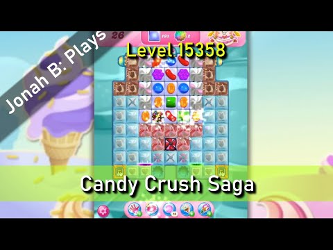 Candy Crush Saga Level 15358