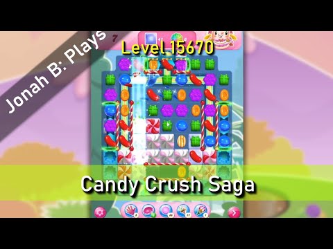 Candy Crush Saga Level 15670