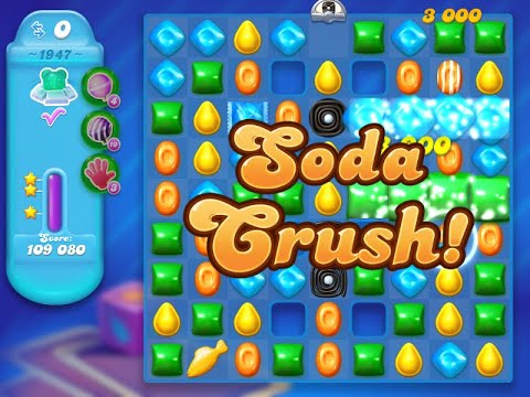 Candy Crush Soda Saga Level 1947 (3 stars, NO boosters)