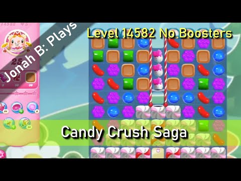 Candy Crush Saga Level 14582 No Boosters