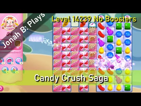 Candy Crush Saga Level 14239 No Boosters