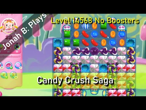 Candy Crush Saga Level 14568 No Boosters