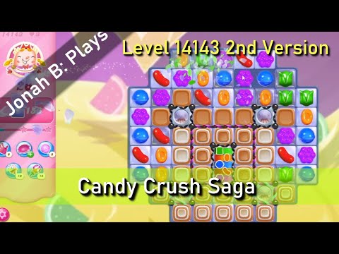 Candy Crush Saga Level 14143 2nd Version