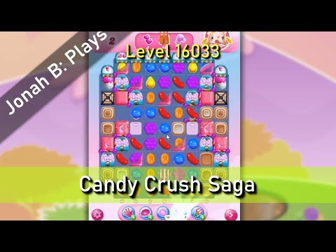 Candy Crush Saga Level 16033