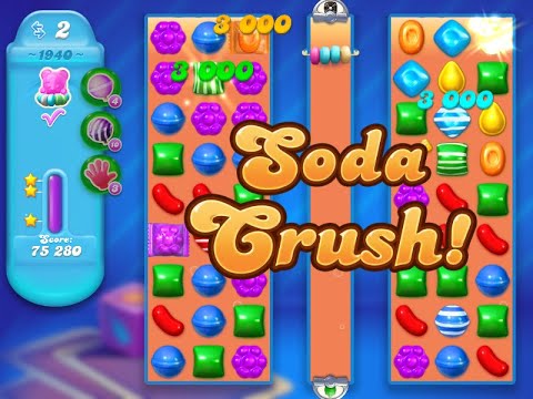 Candy Crush Soda Saga Level 1940 (3 stars, NO boosters)