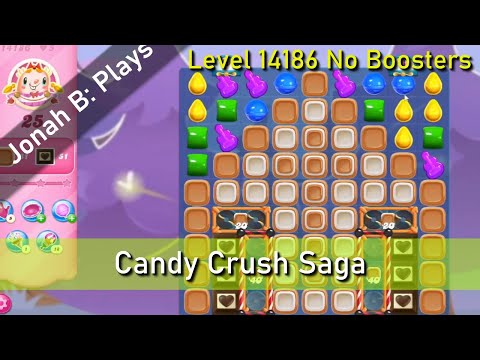 Candy Crush Saga Level 14186 No Boosters